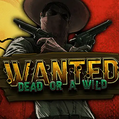 Wanted Dead or a Wild - lala-bet-nederland.nl